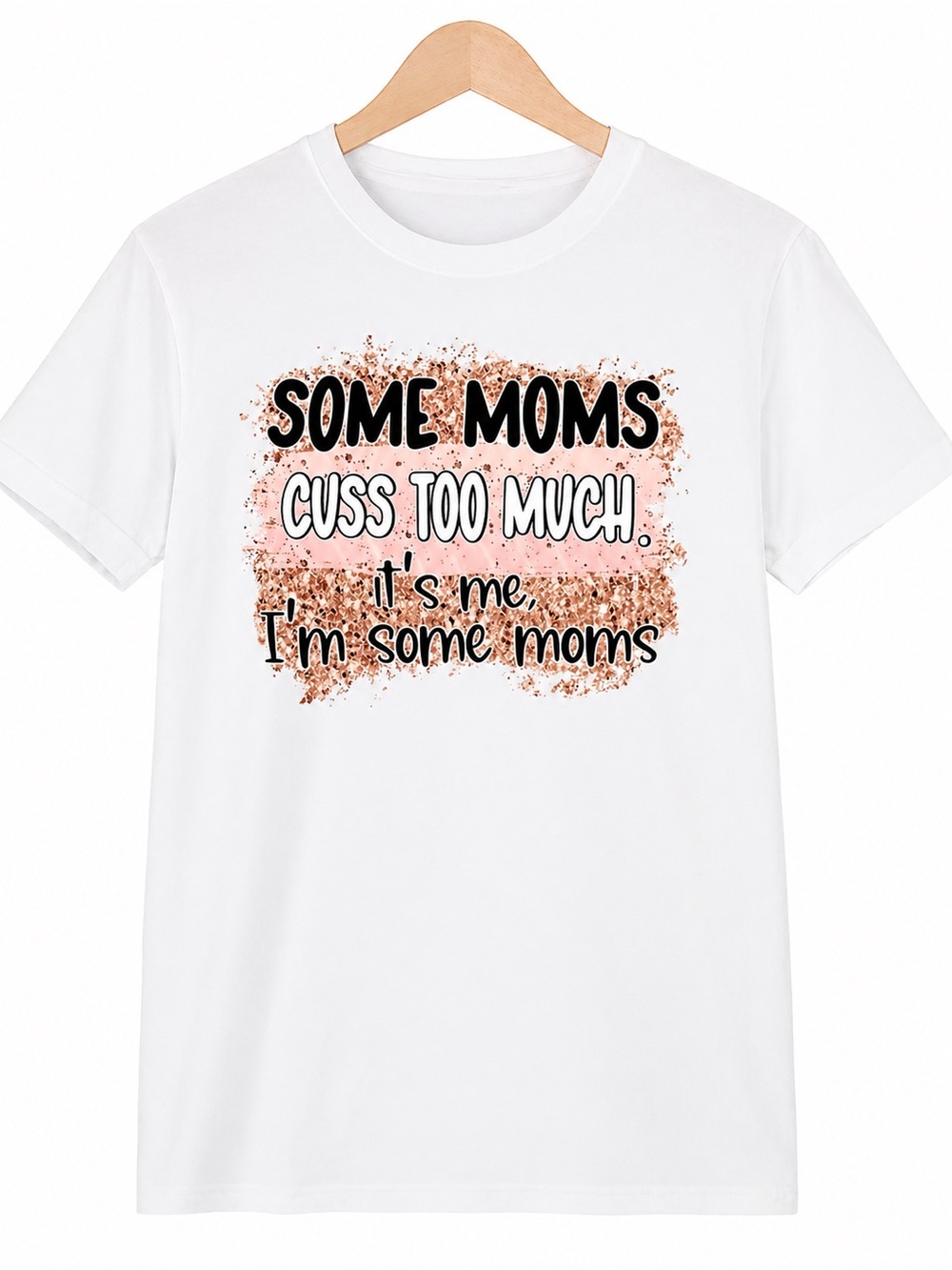 Some Moms Cuss Too Much Graphic Tee - White/Pink